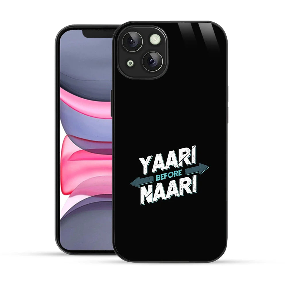 Bornstud Yaari Before Naari Printed Case for iPhone 13