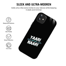 Bornstud Yaari Before Naari Printed Case for iPhone 11