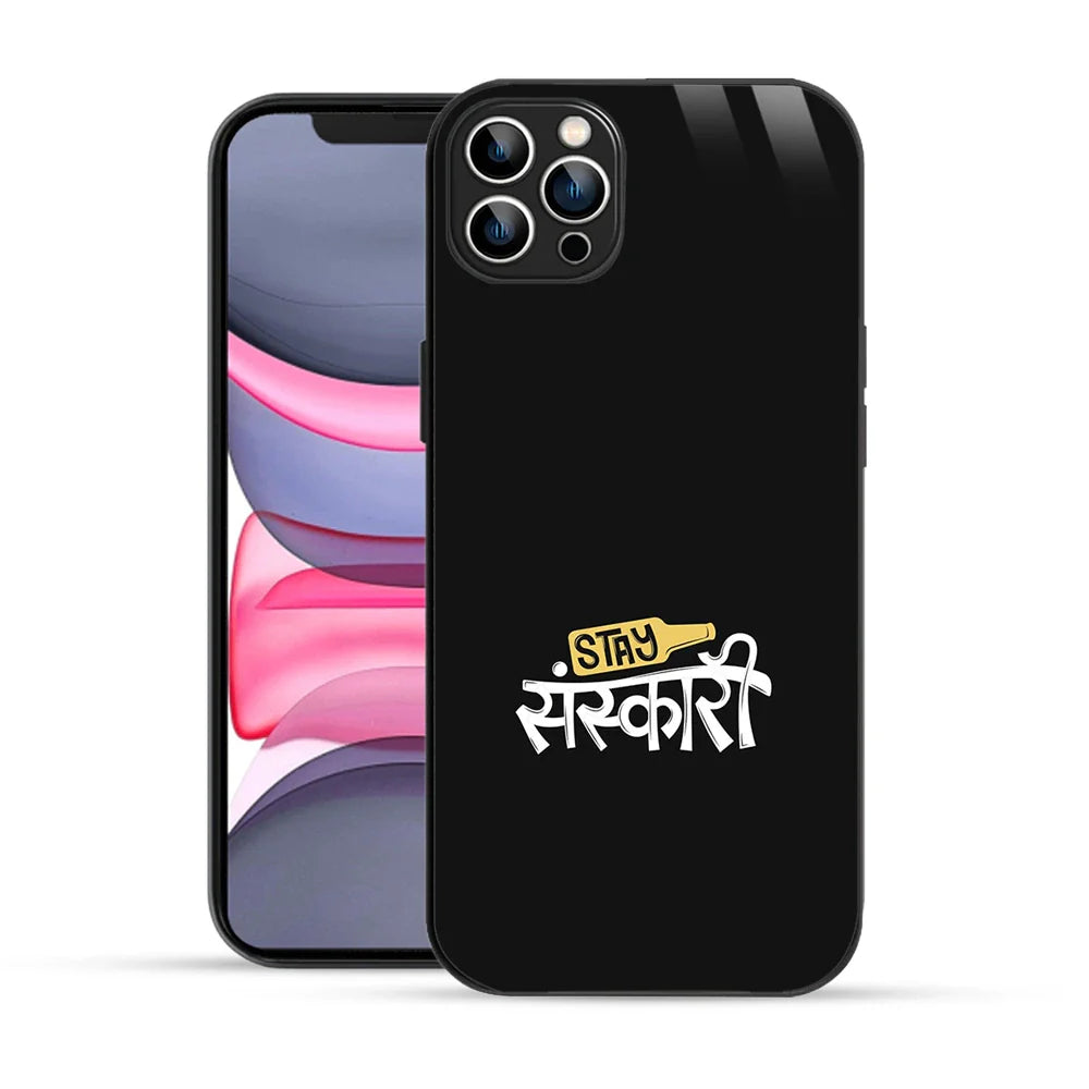 Bornstud Stay Sanskari Quote Printed Case for iPhone 12 Pro