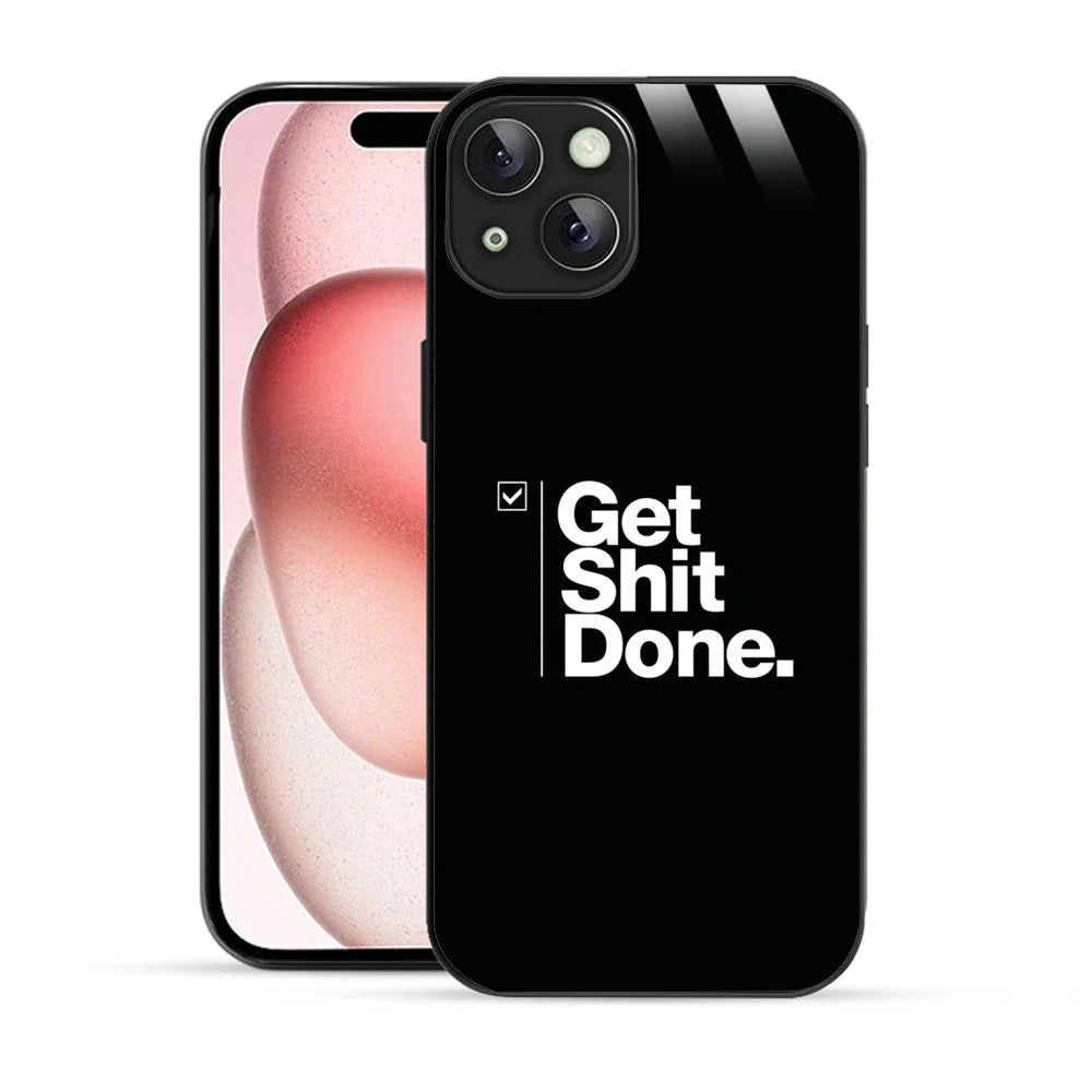 Bornstud Get It Done Quote Printed Case for iPhone 15