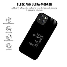 Bornstud Bold Reality Quote Printed Case for iPhone 15