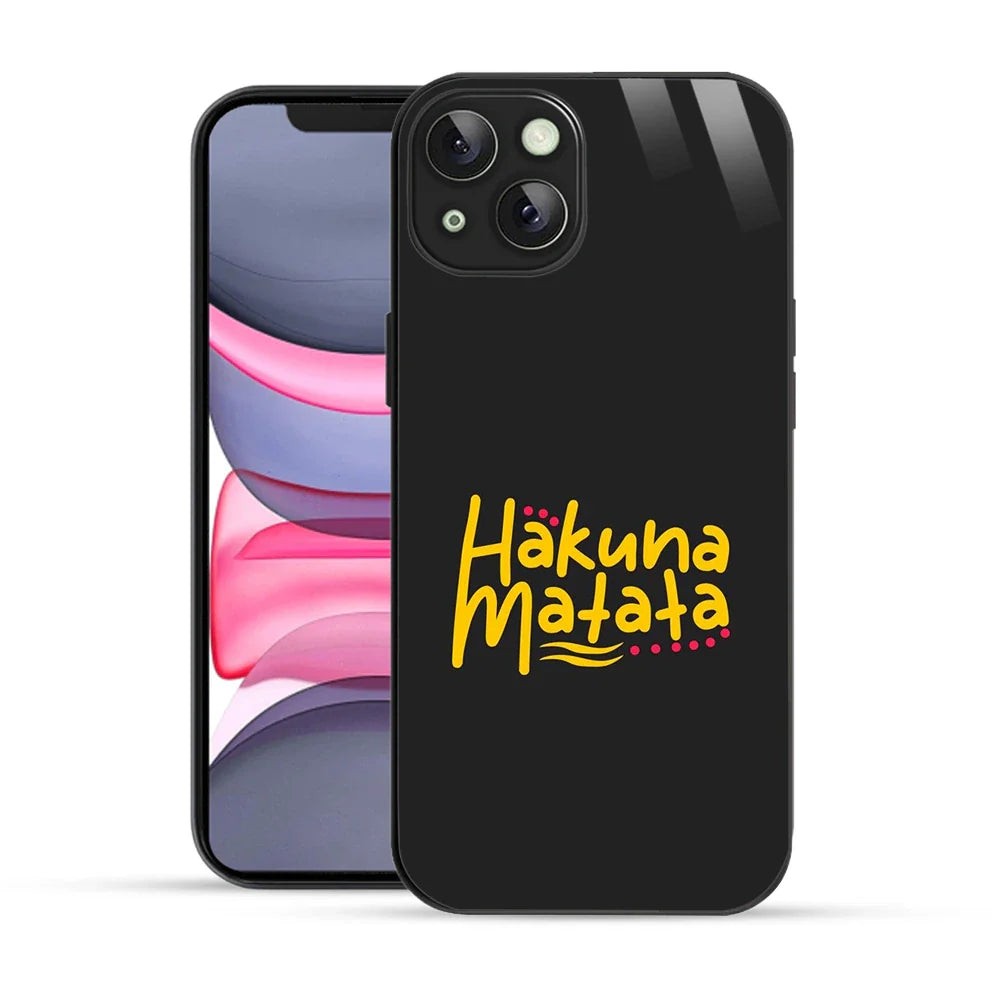Bornstud Hakuna Matata Quote Printed Case for iPhone 14