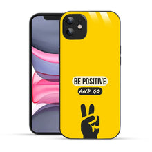 Bornstud Be Positive and Go Quote Printed Case