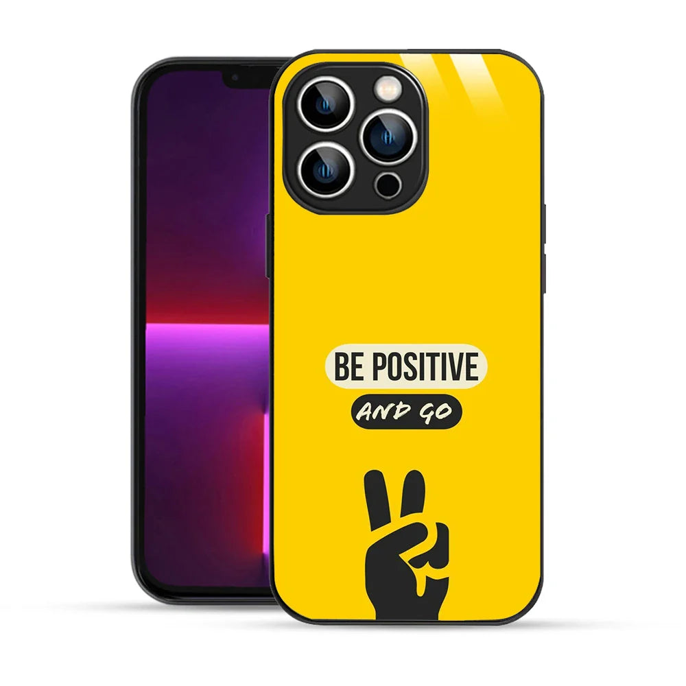 Bornstud Be Positive and Go Quote Printed Case for iPhone 13 Pro Max