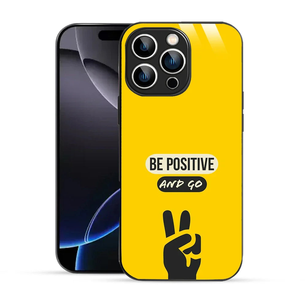 Bornstud Be Positive and Go Quote Printed Case